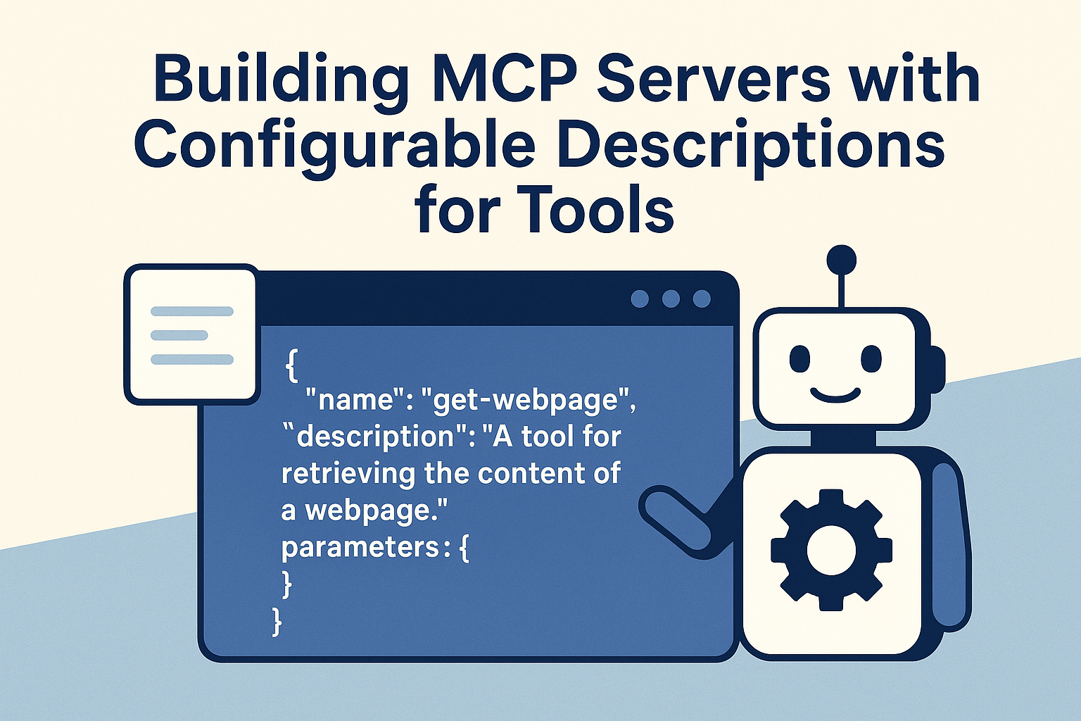 Building MCP Servers with Configurable Descriptions for Tools