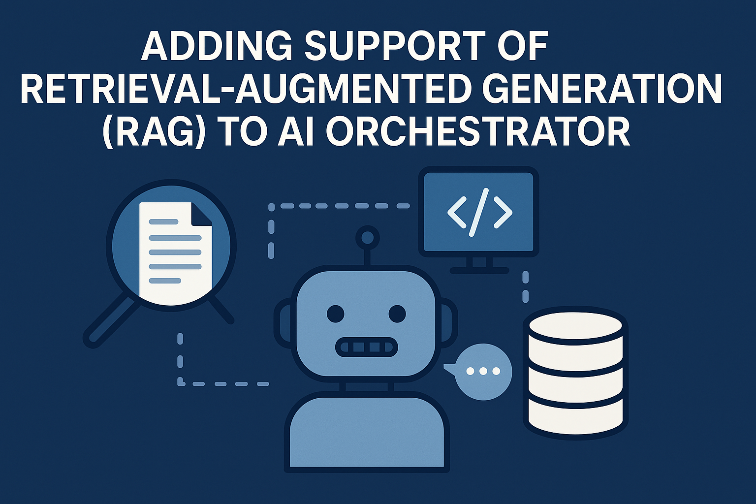 Adding Support for Retrieval-Augmented Generation (RAG) to AI Orchestrator